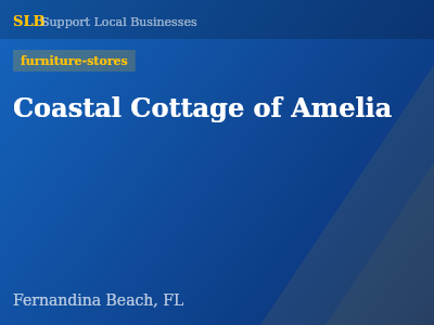 Coastal Cottage of Amelia — furniture-stores in Fernandina Beach, FL