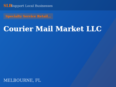 Courier Mail Market LLC — Specialty Service Retailers in MELBOURNE, FL