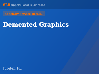 Demented Graphics — Specialty Service Retailers in Jupiter, FL
