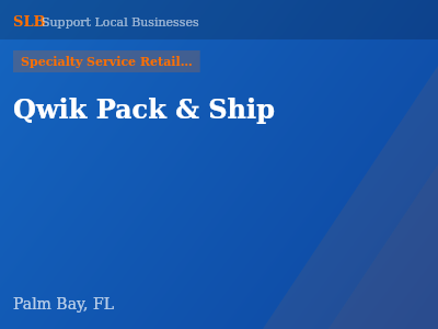 Qwik Pack & Ship — Specialty Service Retailers in Palm Bay, FL