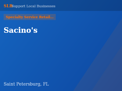 Sacino's — Specialty Service Retailers in Saint Petersburg, FL