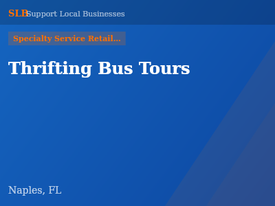 Thrifting Bus Tours — Specialty Service Retailers in Naples, FL