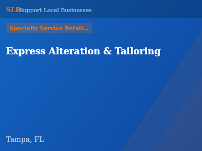 Express Alteration & Tailoring — Specialty Service Retailers in Tampa, FL
