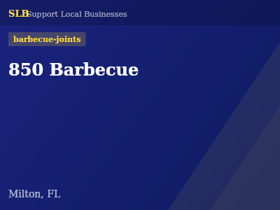 850 Barbecue — barbecue-joints in Milton, FL