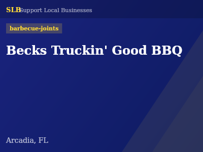 Becks Truckin' Good BBQ — barbecue-joints in Arcadia, FL