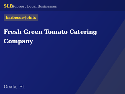 Fresh Green Tomato Catering Company — barbecue-joints in Ocala, FL