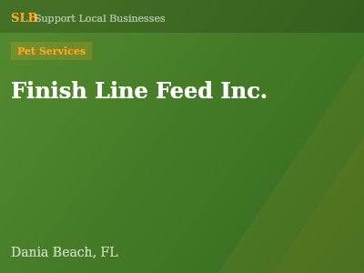 Finish Line Feed Inc. — Pet Services in Dania Beach, FL