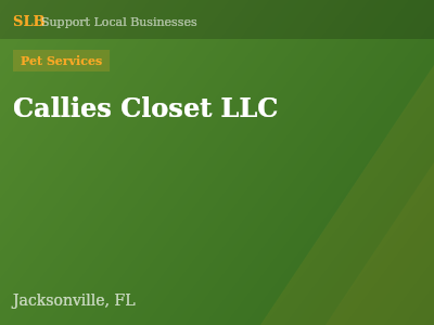 Callies Closet LLC — Pet Services in Jacksonville, FL