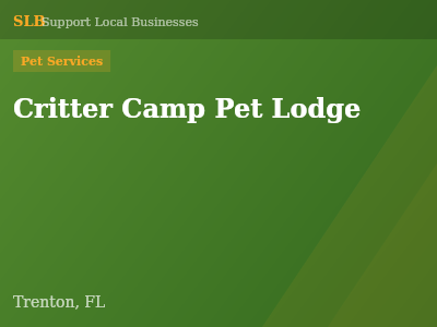 Critter Camp Pet Lodge — Pet Services in Trenton, FL