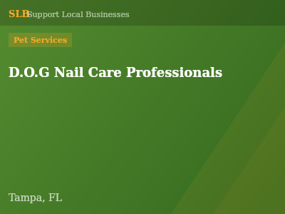D.O.G Nail Care Professionals — Pet Services in Tampa, FL