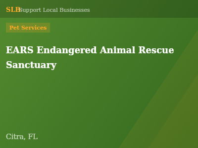 EARS Endangered Animal Rescue Sanctuary — Pet Services in Citra, FL
