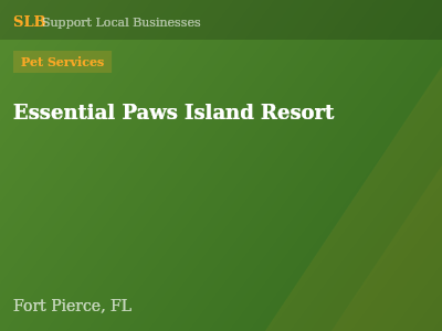 Essential Paws Island Resort — Pet Services in Fort Pierce, FL