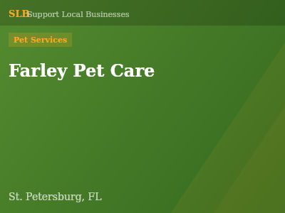 Farley Pet Care — Pet Services in St. Petersburg, FL