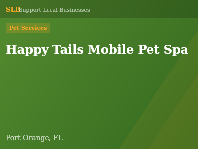 Happy Tails Mobile Pet Spa — Pet Services in Port Orange, FL