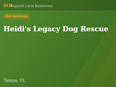 Heidi's Legacy Dog Rescue — Pet Services in Tampa, FL