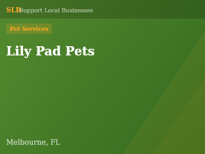 Lily Pad Pets — Pet Services in Melbourne, FL