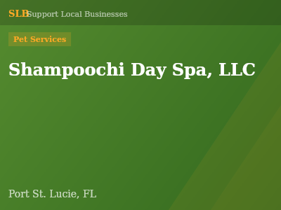 Shampoochi Day Spa, LLC — Pet Services in Port St. Lucie, FL