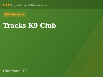 Tracks K9 Club — Pet Services in Chiefland, FL