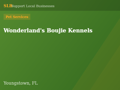 Wonderland's Boujie Kennels — Pet Services in Youngstown, FL
