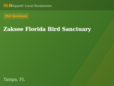 Zaksee Florida Bird Sanctuary — Pet Services in Tampa, FL