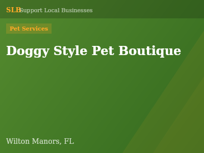 Doggy Style Pet Boutique — Pet Services in Wilton Manors, FL