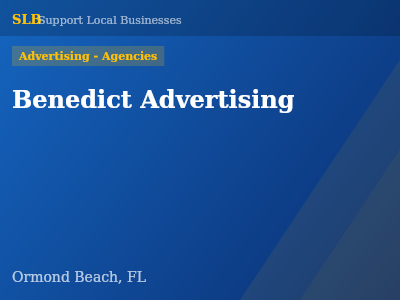 Benedict Advertising — Advertising - Agencies in Ormond Beach, FL