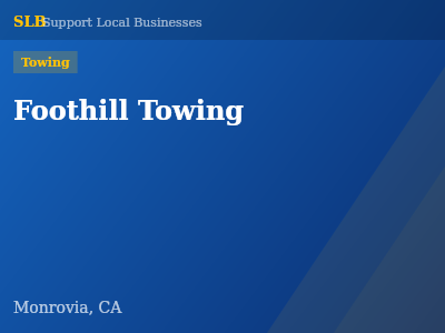Foothill Towing — Towing in Monrovia, CA