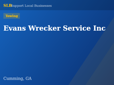 Evans Wrecker Service Inc — Towing in Cumming, GA