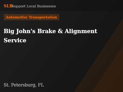 Big John's Brake & Alignment Service — Automotive Transportation in St. Petersburg, FL