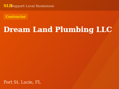 Dream Land Plumbing LLC — Contractor in Port St. Lucie, FL