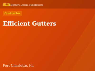 Efficient Gutters — Contractor in Port Charlotte, FL