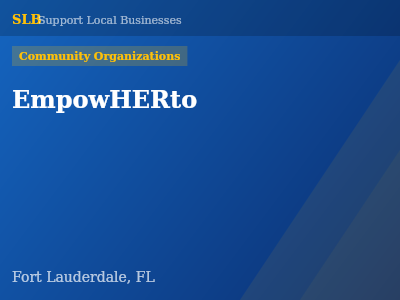EmpowHERto — Community Organizations in Fort Lauderdale, FL