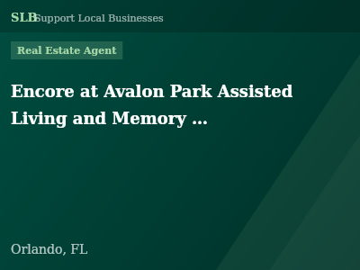 Encore at Avalon Park Assisted Living and Memory Care Community — Real Estate Agent in Orlando, FL
