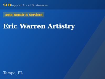 Eric Warren Artistry — Auto Repair & Services in Tampa, FL