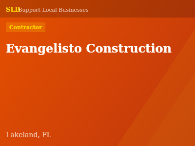 Evangelisto Construction — Contractor in Lakeland, FL