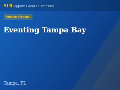 Eventing Tampa Bay — Venue Events in Tampa, FL