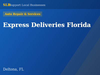 Express Deliveries Florida — Auto Repair & Services in Deltona, FL
