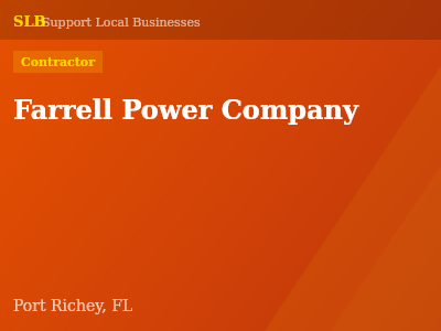 Farrell Power Company — Contractor in Port Richey, FL