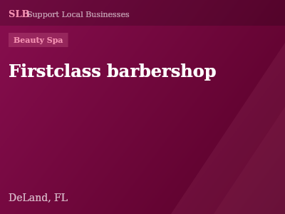 Firstclass barbershop — Beauty Spa in DeLand, FL