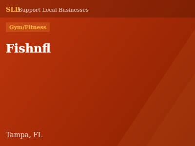 Fishnfl — Gym/Fitness in Tampa, FL