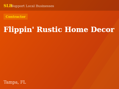 Flippin' Rustic Home Decor — Contractor in Tampa, FL