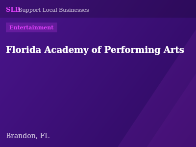 Florida Academy of Performing Arts — Entertainment in Brandon, FL