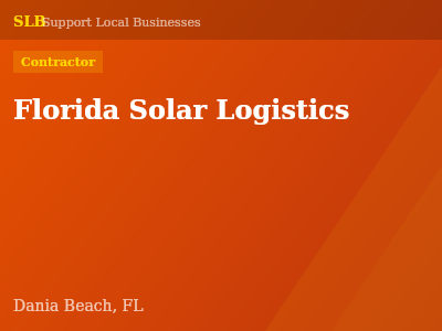 Florida Solar Logistics — Contractor in Dania Beach, FL