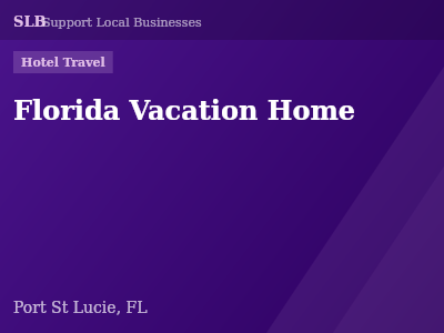 Florida Vacation Home — Hotel Travel in Port St Lucie, FL