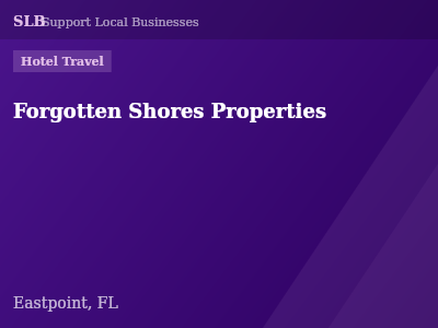 Forgotten Shores Properties — Hotel Travel in Eastpoint, FL