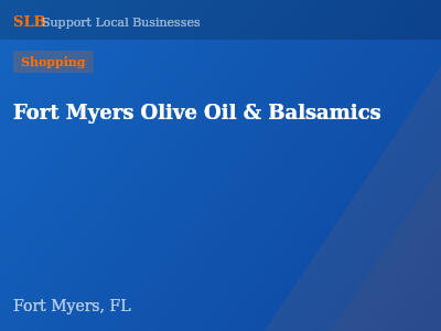 Fort Myers Olive Oil & Balsamics — Shopping in Fort Myers, FL