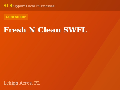 Fresh N Clean SWFL — Contractor in Lehigh Acres, FL