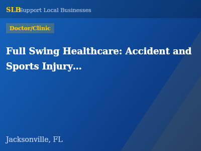 Full Swing Healthcare: Accident and Sports Injury Treatments in Jacksonville — Doctor/Clinic in Jacksonville, FL