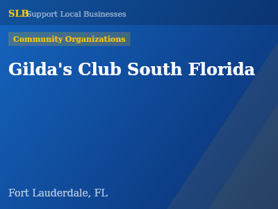 Gilda's Club South Florida — Community Organizations in Fort Lauderdale, FL