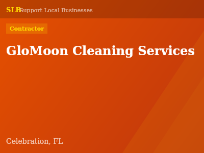 GloMoon Cleaning Services — Contractor in Celebration, FL